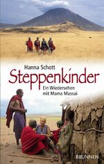 Steppenkinder - Ein Wiedersehen mit Mama Massai