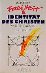 ISBN 9783765524455: Freiheit und Identität des Christen