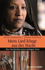 ISBN 9783765541292: Mein Lied klingt aus der Nacht - Die Geschichte einer mutigen Frau