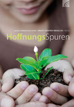 ISBN 9783765542756: Hoffnungsspuren