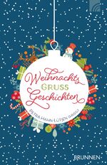 ISBN 9783765543005: WeihnachtsGrußGeschichten