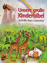 Unsere grosse Kinderbibel