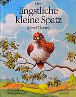 ISBN 9783765556647: Der ängstliche kleine Spatz