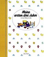 ISBN 9783765557545: Meine ersten drei Jahre