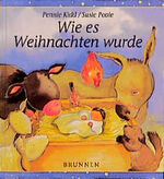 ISBN 9783765566264: Wie es Weihnachten wurde