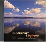 ISBN 9783765584091: I believe - Melodien zum Aufatmen