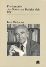 ISBN 9783765715815: Karl Dedecius - Friedenspreis des deutschen Buchhandels 1990. Ansprachen aus Anlass der Verleihung