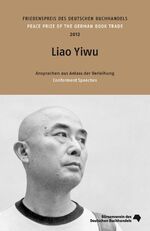 Liao Yiwu - Ansprachen aus Anlass der Verleihung