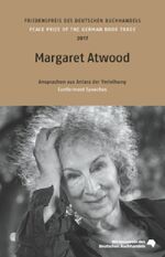 ISBN 9783765733079: Friedenspreis des deutschen Buchhandels 2017 - Margaret Atwood - signiert