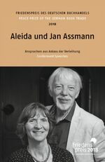 ISBN 9783765733123: Aleida und Jan Assmann - Friedenspreis des deutschen Buchhandels 2018. Ansprachen aus Anlass der Verleihung.