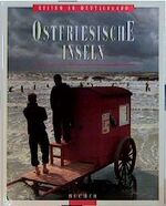 ISBN 9783765808463: Reisen in Deutschland. Ostfriesische Inseln