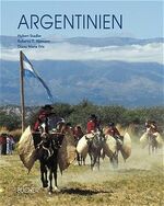 Hubert Stadler: Argentinien Hubert Stadler: Argentinien