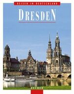 ISBN 9783765810602: Dresden. Reisen in Deutschland