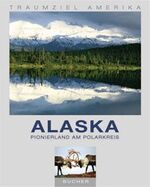 ISBN 9783765811234: Alaska