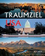 ISBN 9783765813344: Traumziel USA