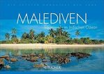 ISBN 9783765815232: Malediven: Trauminseln im Indischen Ozean (Die letzten Paradiese der Erde) Voigtmann, Herwarth and Viedebantt, Klaus