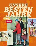 ISBN 9783765818875: Unsere besten Jahre