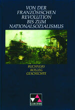 ISBN 9783766146427: Buchners Kolleg Geschichte / Französische Revolution bis Nationalsozialismus