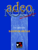 ISBN 9783766152718: adeo / adeo NORM – Das lateinische Basisvokabular mit Lernhilfen