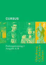 ISBN 9783766153784: Cursus - Ausgabe B. Unterrichtswerk für Latein / Cursus A - Bisherige Ausgabe Prüfungstraining 2 – für Schulaufgaben / Klassenarbeiten. Zu den Lektionen 21-36