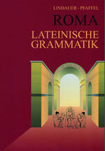 ISBN 9783766156402: Grammatiken II / Grammatiken I / Roma Lateinische Grammatik