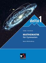 ISBN 9783766162816: delta – Baden-Württemberg – neu / delta BW 1 – neu : Mathematik für Gymnasien