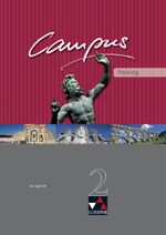 ISBN 9783766178626: Campus C - alt / Campus C Training 2: Gesamtkurs Latein / Zu den Lektionen 41-76: Gesamtkurs für Latein. Baden-Württemberg, Bayern, Brandenburg, Nordrhein-Westfalen (Campus C - alt: Gesamtkurs Latein)