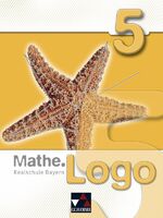 ISBN 9783766184351: Mathe.Logo – Realschule Bayern / Mathe.Logo Bayern 5