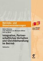 ISBN 9783766337283: Integration und partnerschaftliches Verhalten - Fallstudien