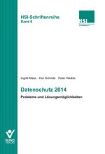 ISBN 9783766363862: Datenschutz 2014 – Probleme und Lösungsmöglichkeiten