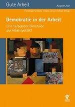 ISBN 9783766369178: Demokratie in der Arbeit: eine vergessene Dimension der Arbeitspolitik?.