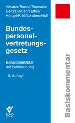 ISBN 9783766372192: Bundespersonalvertretungsgesetz / Basiskommentar mit Wahlordnung