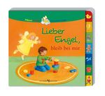 ISBN 9783766616487: Lieber Engel, bleib bei mir