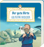 Heidi Rose: Der gute Hirte für kleine En
