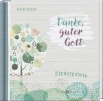 ISBN 9783766637536: Danke, guter Gott