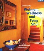 Wohnen, Wellness und Feng-Shui