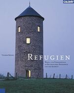 ISBN 9783766715968: Refugien