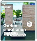 Gartensituationen – Lösungen für jeden Gartenbereich