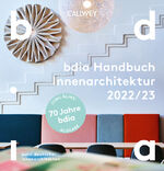 ISBN 9783766725592: bdia Handbuch Innenarchitektur 2022/23