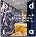 ISBN 9783766726193: bdia Handbuch Innenarchitektur 2023/24