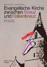 ISBN 9783766806888: Evangelische Kirche zwischen Kreuz und Hakenkreuz