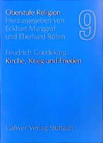 ISBN 9783766808738: Oberstufe Religion / Kirche, Krieg und Frieden – Schülerheft