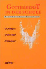 ISBN 9783766832672: Gottesdienst in der Schule