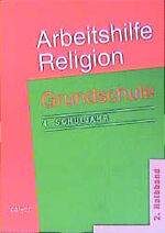 ISBN 9783766836113: Arbeitshilfe Religion Grundschule – 4. Schuljahr, 2. Halbband