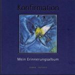 ISBN 9783766836854: Konfirmation – Mein Erinnerungsalbum