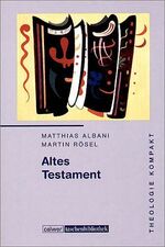Matthias Albani: Theologie kompakt: Alte