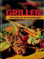 ISBN 9783767002319: Grillen – Rezeptideen für drinnen und draussen