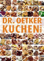 ISBN 9783767006355: Dr. Oetker Kuchen von A-Z