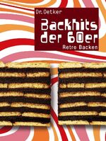 Backhits der 60er – Retro Backen