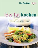 ISBN 9783767010024: Low Fat Kochen